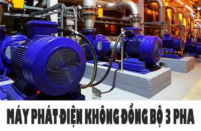 may-phat-dien-khong-dong-bo-3-pha