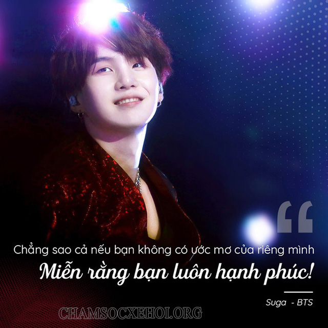 Những câu nói đầy ý nghĩa của Suga