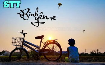Những STT bình yên nhẹ nhàng, sâu lắng hay nhất năm 2023
