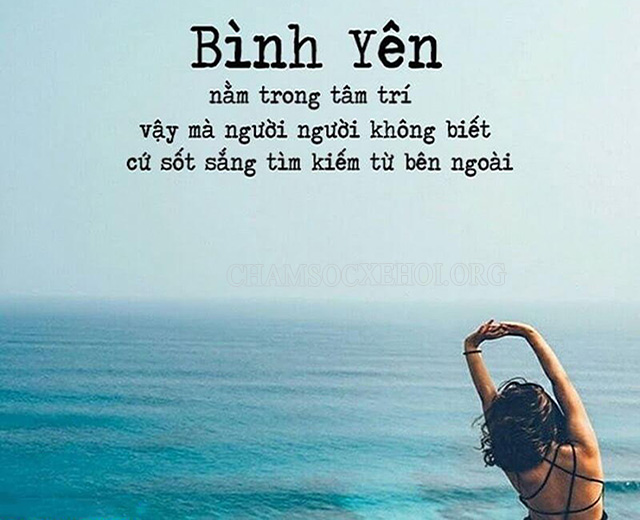 STT bình yên nằm trong chính tâm hồn, tận sâu bên trong mỗi chúng ta!