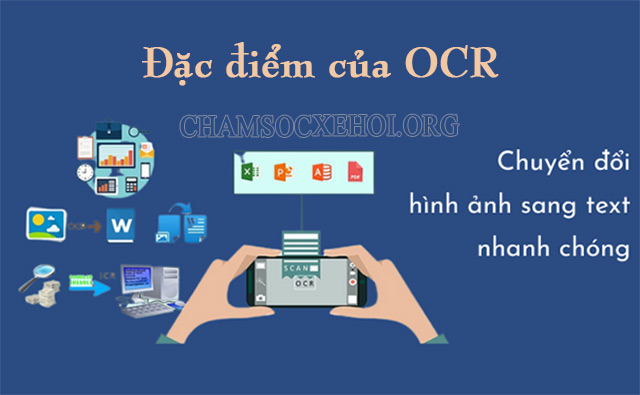 OCR có khả năng quét và chuyển nội dung hình ảnh thành văn bản