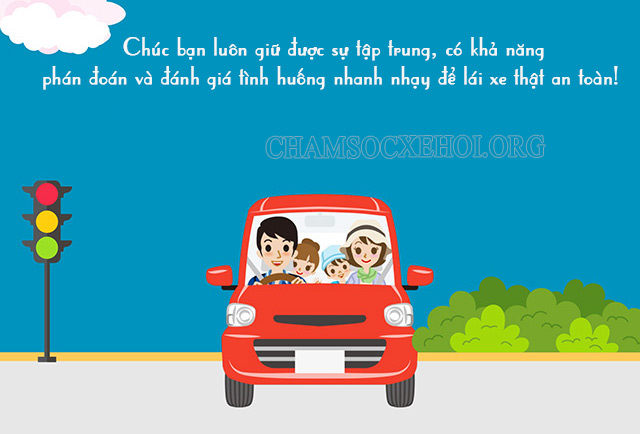 Những lời chúc lái xe an toàn hay, ngắn gọn và súc tích
